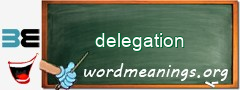 WordMeaning blackboard for delegation